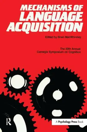 MacWhinney |  Mechanisms of Language Acquisition | Buch |  Sack Fachmedien