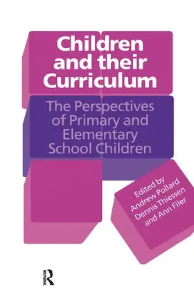 Filer / Pollard / Thiessen |  Children And Their Curriculum | Buch |  Sack Fachmedien