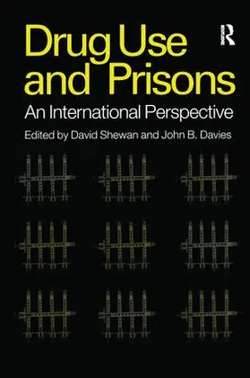 Shewan / Davies |  Drug Use in Prisons | Buch |  Sack Fachmedien