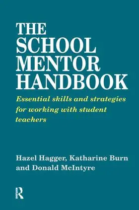 Burn / Hagger / McIntyre | The School Mentor Handbook | Buch | 978-1-138-18071-0 | sack.de