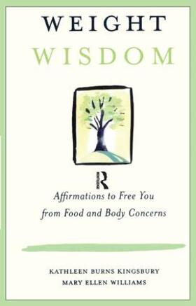 Kingsbury / Williams | Weight Wisdom | Buch | 978-1-138-18077-2 | sack.de