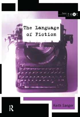 Sanger |  The Language of Fiction | Buch |  Sack Fachmedien