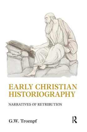 Trompf |  Early Christian Historiography | Buch |  Sack Fachmedien