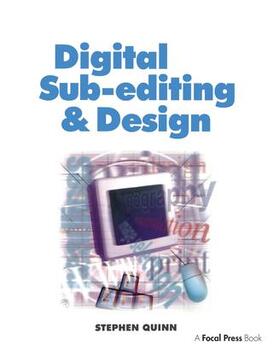 Quinn | Digital Sub-Editing and Design | Buch | 978-1-138-18100-7 | sack.de