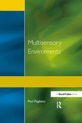 Pagliano | Multisensory Environments | Buch | 978-1-138-18109-0 | www.sack.de