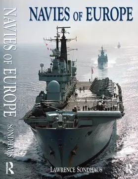 Sondhaus |  Navies of Europe | Buch |  Sack Fachmedien