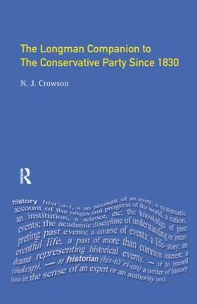 Crowson |  The Longman Companion to the Conservative Party | Buch |  Sack Fachmedien