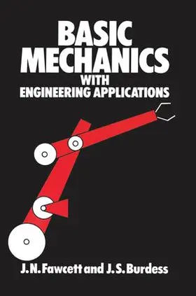Jones / Burdess / Fawcett |  Basic Mechanics with Engineering Applications | Buch |  Sack Fachmedien