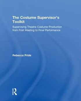 Pride | The Costume Supervisor's Toolkit | Buch | 978-1-138-18260-8 | www.sack.de