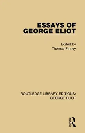 Pinney / Adam |  Essays of George Eliot | Buch |  Sack Fachmedien