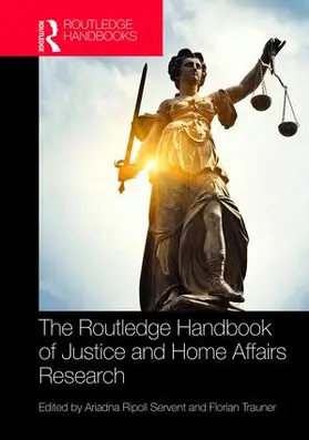 Ripoll Servent / Trauner |  The Routledge Handbook of Justice and Home Affairs Research | Buch |  Sack Fachmedien
