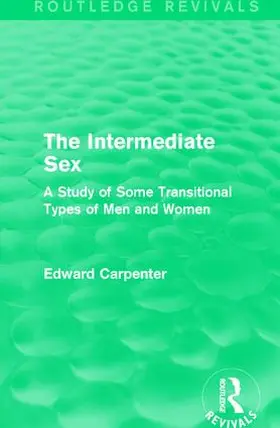 Carpenter |  The Intermediate Sex | Buch |  Sack Fachmedien