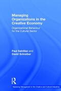 Saintilan / Schreiber |  Managing Organizations in the Creative Economy | Buch |  Sack Fachmedien