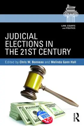 Bonneau / Hall |  Judicial Elections in the 21st Century | Buch |  Sack Fachmedien