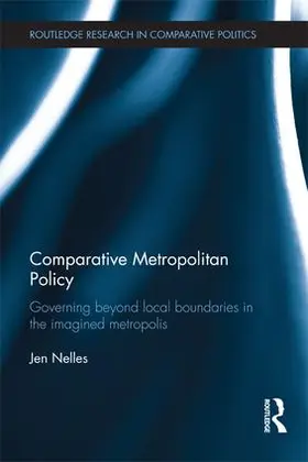 Nelles | Comparative Metropolitan Policy | Buch | 978-1-138-18614-9 | sack.de