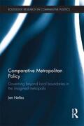 Nelles |  Comparative Metropolitan Policy | Buch |  Sack Fachmedien
