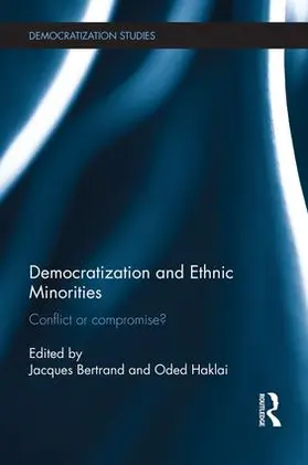 Bertrand / Haklai |  Democratization and Ethnic Minorities | Buch |  Sack Fachmedien