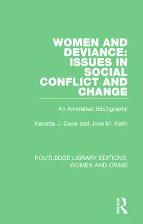 Davis / Keith |  Women and Deviance: Issues in Social Conflict and Change | Buch |  Sack Fachmedien