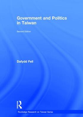 Fell | Government and Politics in Taiwan | Buch | 978-1-138-18738-2 | sack.de