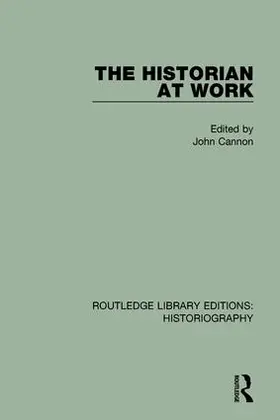 Cannon |  The Historian At Work | Buch |  Sack Fachmedien