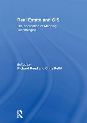 Reed / Pettit | Real Estate and GIS | Buch | 978-1-138-18797-9 | sack.de