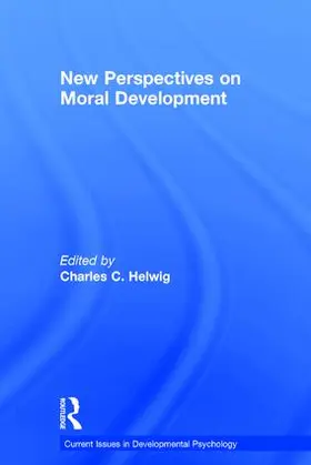 Helwig |  New Perspectives on Moral Development | Buch |  Sack Fachmedien