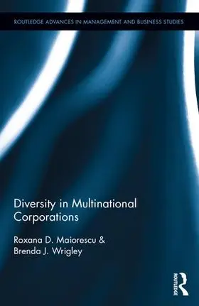 Maiorescu / Wrigley |  Diversity in Multinational Corporations | Buch |  Sack Fachmedien