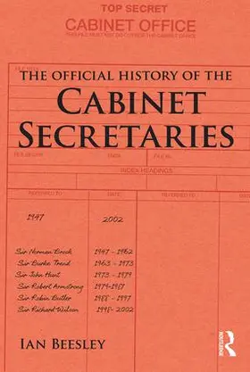 Beesley |  The Official History of the Cabinet Secretaries | Buch |  Sack Fachmedien