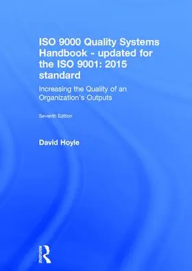 Hoyle |  ISO 9000 Quality Systems Handbook-updated for the ISO 9001: 2015 standard | Buch |  Sack Fachmedien
