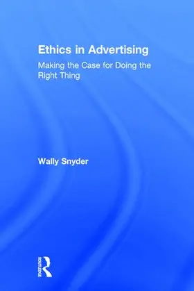 Snyder |  Ethics in Advertising | Buch |  Sack Fachmedien