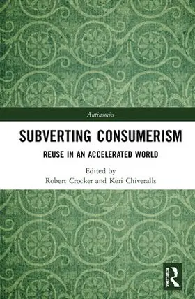 Crocker / Chiveralls |  Subverting Consumerism | Buch |  Sack Fachmedien