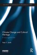 Smith |  Climate Change and Cultural Heritage | Buch |  Sack Fachmedien