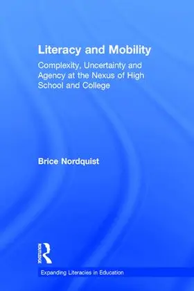 Nordquist |  Literacy and Mobility | Buch |  Sack Fachmedien