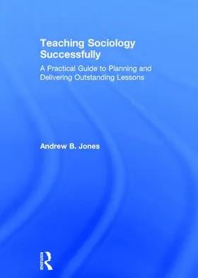 Jones |  Teaching Sociology Successfully | Buch |  Sack Fachmedien