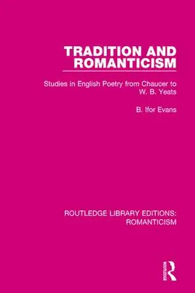 Evans |  Tradition and Romanticism | Buch |  Sack Fachmedien