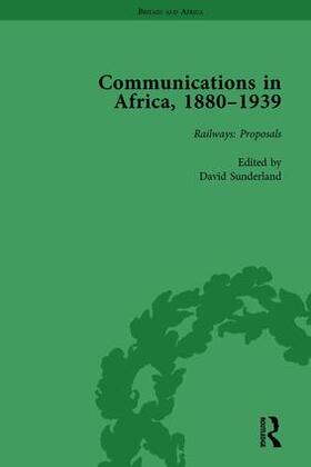 Sunderland |  Communications in Africa, 1880-1939, Volume 1 | Buch |  Sack Fachmedien