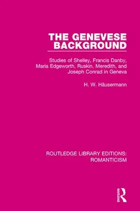 Häusermann | The Genevese Background | Buch | 978-1-138-19121-1 | sack.de