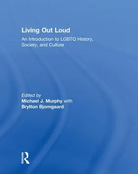 Murphy / Bjorngaard | Living Out Loud | Buch | 978-1-138-19191-4 | www.sack.de