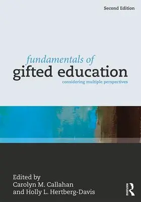 Callahan / Hertberg-Davis | Fundamentals of Gifted Education | Buch | 978-1-138-19238-6 | sack.de