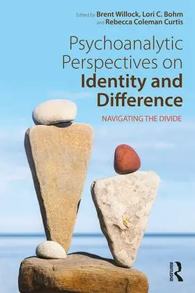 Willock / Bohm / Coleman Curtis |  Psychoanalytic Perspectives on Identity and Difference | Buch |  Sack Fachmedien