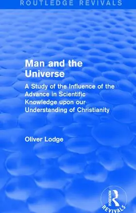 Lodge | Man and the Universe | Buch | 978-1-138-19270-6 | sack.de
