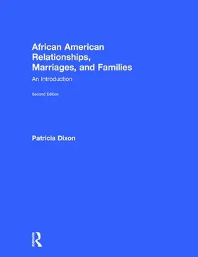 Dixon |  African American Relationships, Marriages, and Families | Buch |  Sack Fachmedien