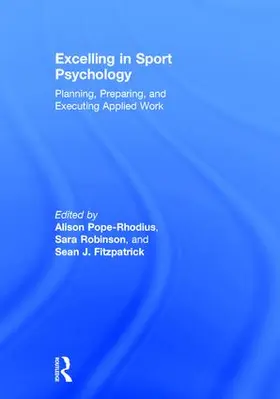 Pope-Rhodius / Robinson / Fitzpatrick |  Excelling in Sport Psychology | Buch |  Sack Fachmedien