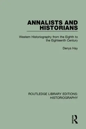 Hay |  Annalists and Historians | Buch |  Sack Fachmedien