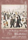 Hanes / Brown / Hansen |  The Routledge History of Disability | Buch |  Sack Fachmedien