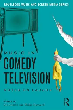 Giuffre / Hayward |  Music in Comedy Television | Buch |  Sack Fachmedien