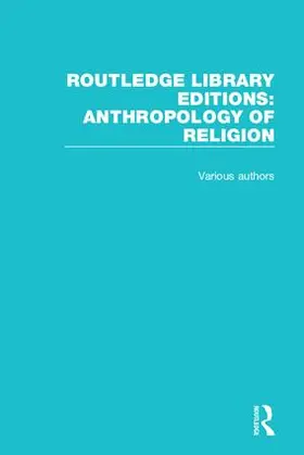 Various |  Routledge Library Editions: Anthropology of Religion | Buch |  Sack Fachmedien