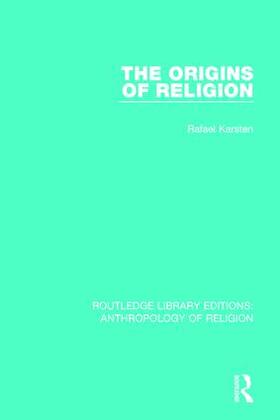Karsten | The Origins of Religion | Buch | 978-1-138-19475-5 | sack.de