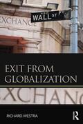 Westra |  Exit from Globalization | Buch |  Sack Fachmedien
