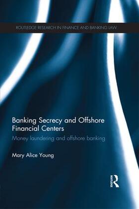 Young | Banking Secrecy and Offshore Financial Centers | Buch | sack.de